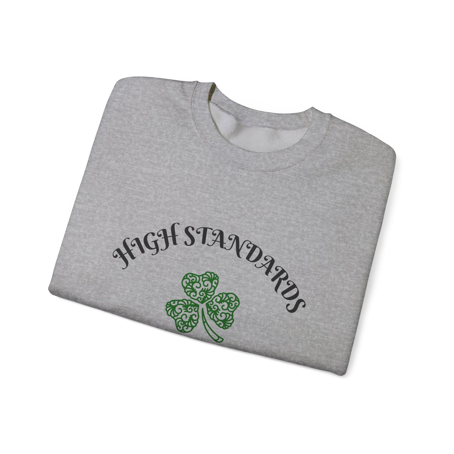 High Standrards, Low Cortisol - Unisex Heavy Blend™ Crewneck Sweatshirt